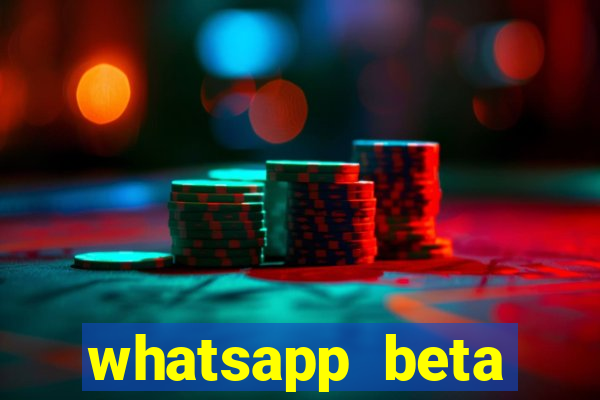 whatsapp beta 3.3.10 2024